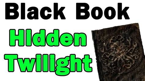 black book hidden twilight|skyrim black book the hidden twilight.